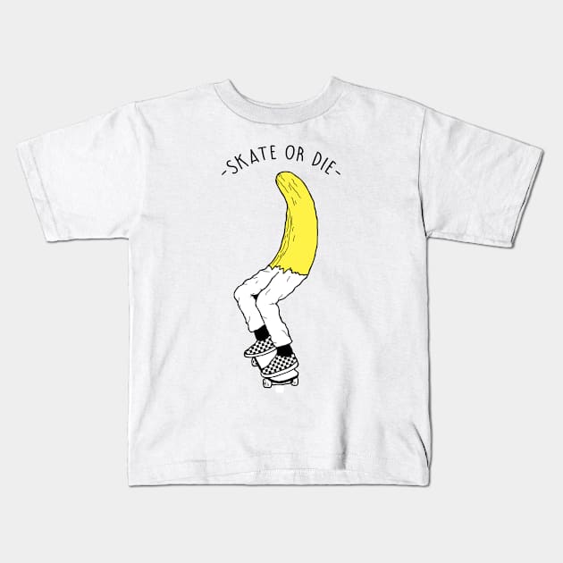 Skate or Die Kids T-Shirt by GoatUsup_Pluton